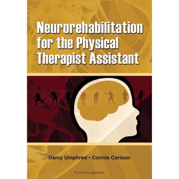 Pre-Owned Neurorehabilitation for the Physical Therapist Assistant (Hardcover) 1556426453 9781556426452