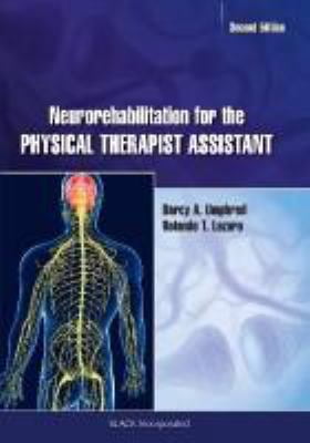 Pre-Owned Neurorehabilitation for the Physical Therapist Assistant with Access Code (Paperback) 1617110736 9781617110733