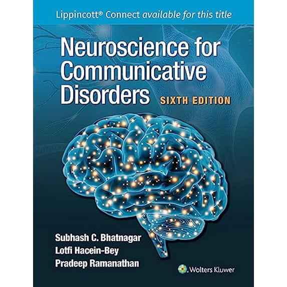 Pre-Owned Neuroscience for Communicative Disorders, (Paperback)