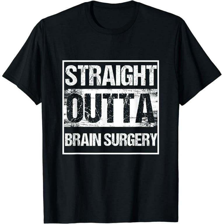 Straight Outta Surgery Shirt Funny Patient Gift Tee Straight Outta Surgery Shirt Funny Patient Gift Tee