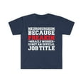 thumbnail image 1 of Neurosurgeon because Miracle Worker not a job title Unisex T-shirt S-3XL, 1 of 2