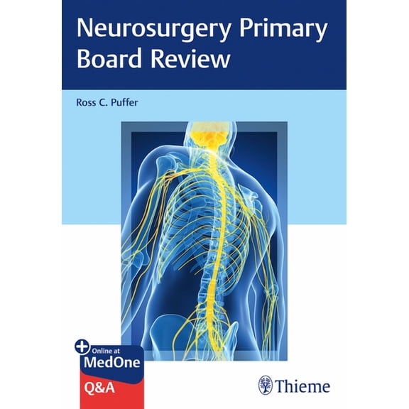 Neurosurgery Primary Board Review