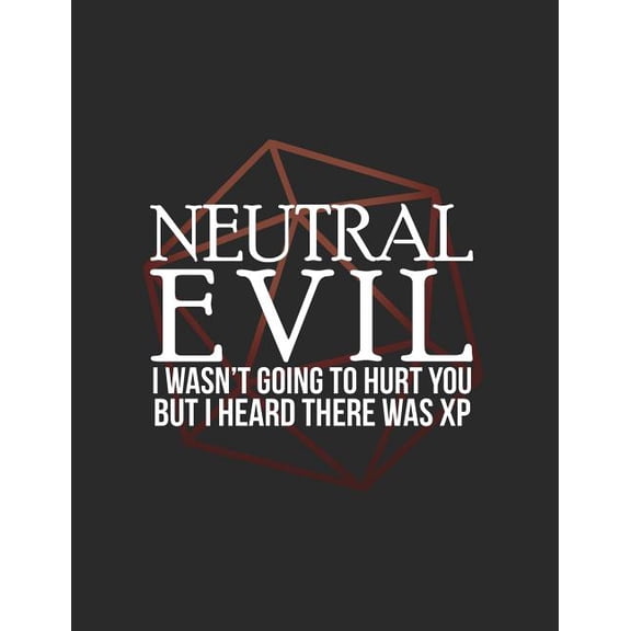 Neutral Evil : RPG Alignment Themed Mapping and Notes Note (Paperback)