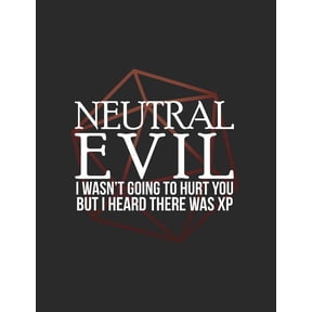 Neutral Evil: RPG Alignment Themed Mapping and Notes Note Paperback 172663583X 9781726635837 Cutiepie Mapping