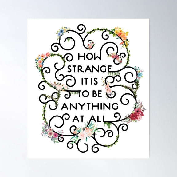 Neutral Milk Hotel - How Strange It Is To Be Anything At All Floral Poster Wall Art, Modern Wall Decor For Living Room Bedroom, 16x24 UNFRAMED