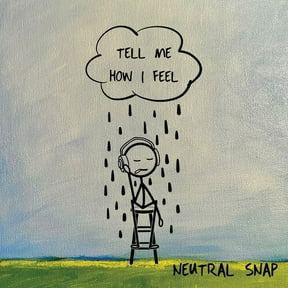 Neutral Snap - Tell Me How I Feel - Rock - CD
