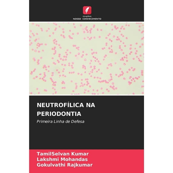 Neutrofílica Na Periodontia (Paperback)