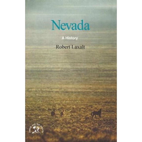 Nevada: A Bicentennial History, (Paperback)