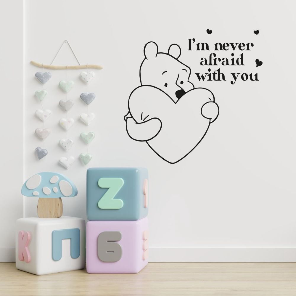 I'm Never Afraid With You - Quote Cute Winnie The Pooh Hug Little Hearts Vinyl Wall Art Wall Sticker Decal Décor Home Room Kids Room Boys Girls Room Pooh Lover Living Room Decoration Size(30x40 inch)