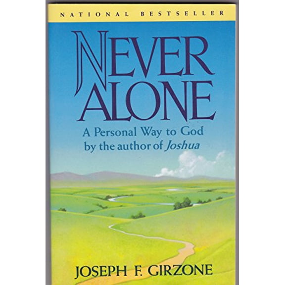 Pre-Owned Never Alone: A Personal Way to God (Hardcover) 0385473427 9780385473422