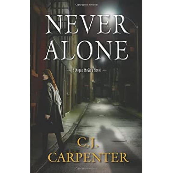 Pre-Owned Never Alone (A Megan McGinn Novel, 1) (Paperback) 0738740233 9780738740232