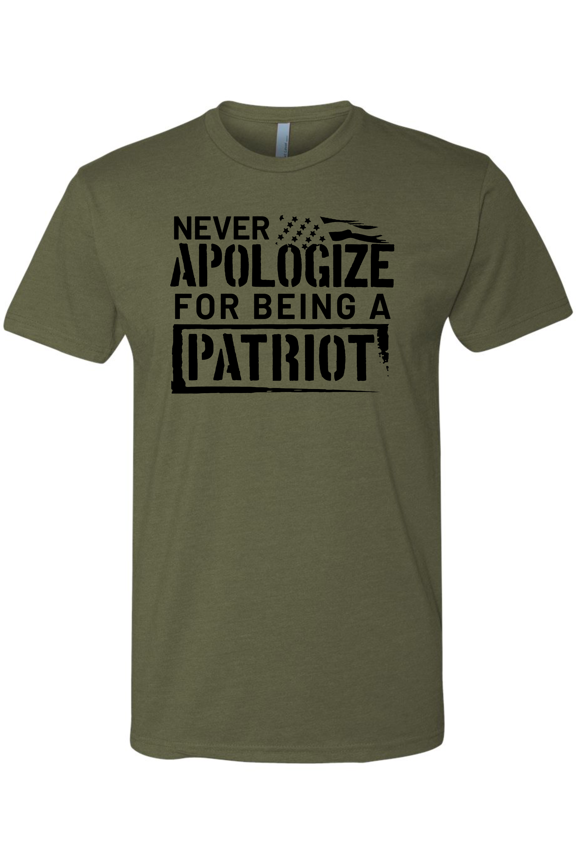 Never Apologize For Being a Patriot