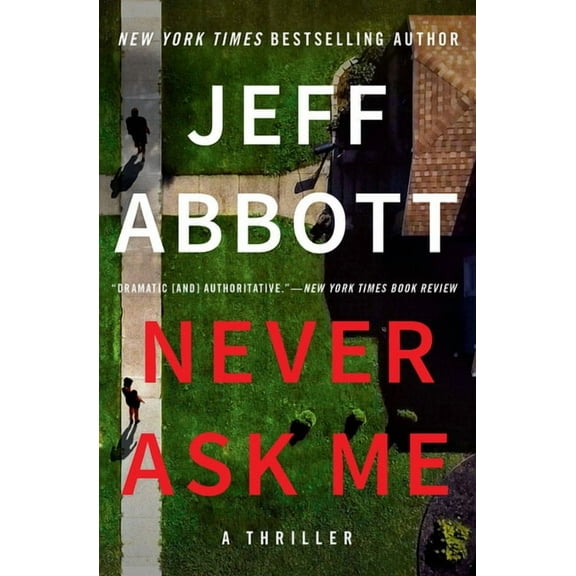 Never Ask Me, (Paperback)