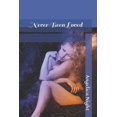 thumbnail image 1 of Never Been Loved (Paperback), 1 of 1