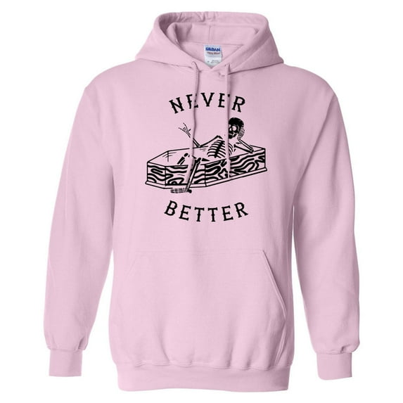 Never Better Skeleton Hoodie Sweatshirt Unisex Medium Pink