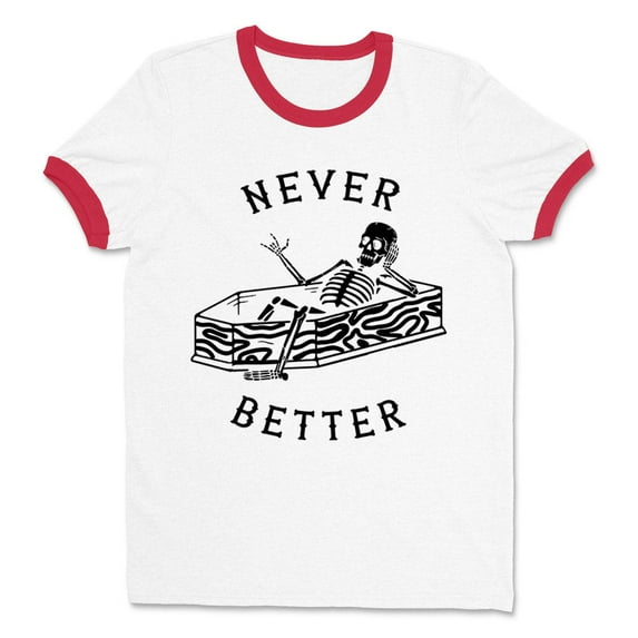 Never Better Skeleton Ringer Tee Shirt Unisex Small White/Red