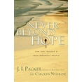 thumbnail image 1 of Pre-Owned Never Beyond Hope: How God Touches & Uses Imperfect People (Paperback) 0830832726 9780830832729, 1 of 1