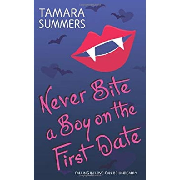 Pre-Owned Never Bite a Boy on the First Date, 9780061721540, 0061721549, Paperback,