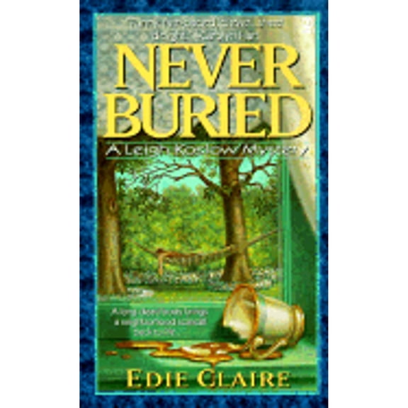 Pre-Owned Never Buried (Mass Market Paperback) 0451197887 9780451197887