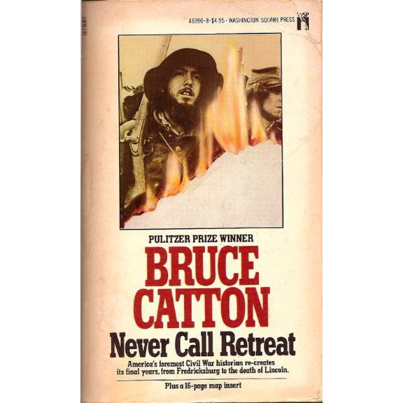 Pre-Owned NEVER CALL RETREAT (Paperback) 0671469908 9780671469900