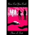 thumbnail image 1 of Never Cast Your Pearls, (Paperback), 1 of 1