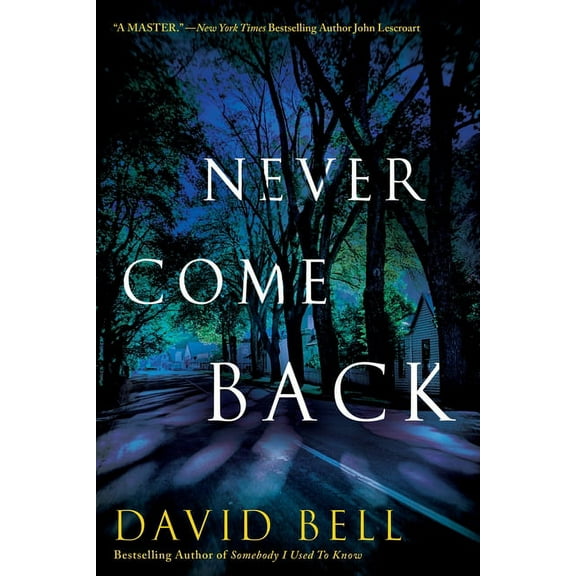 Never Come Back, (Paperback)