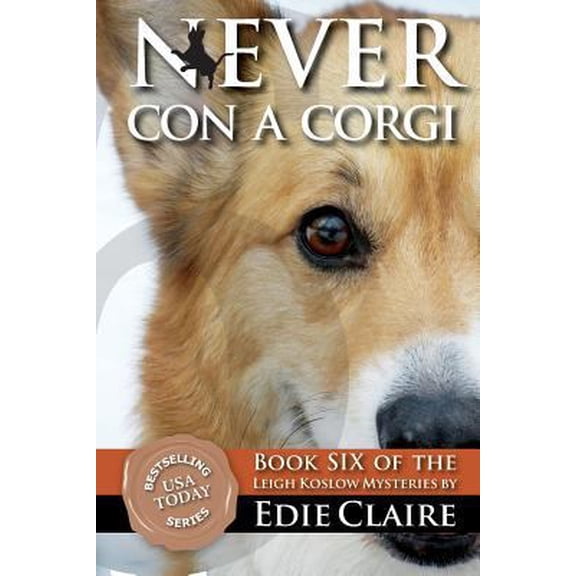 Pre-Owned Never Con a Corgi: A Leigh Koslow Mystery (Volume 6) (Paperback) 1475193920 9781475193923