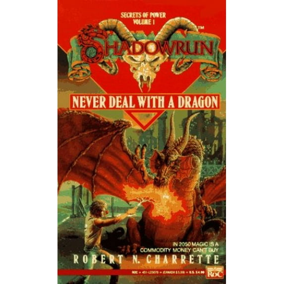 Pre-Owned Shadowrun 01: Never Deal with a Dragon