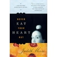 thumbnail image 1 of Pre-Owned Never Eat Your Heart Out (Paperback) 0865475180 9780865475182, 1 of 1