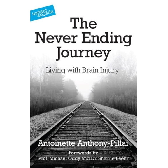 Never Ending Journey : Living With Brain Injury