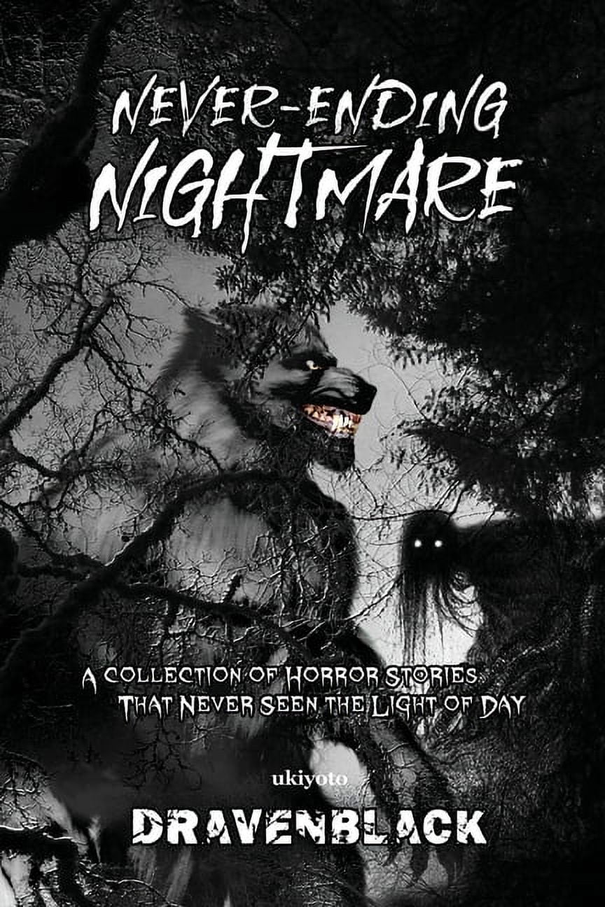 Never-Ending Nightmare, (Paperback) - Walmart.com