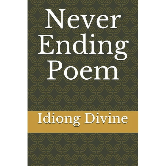 Never Ending Poem (Paperback)