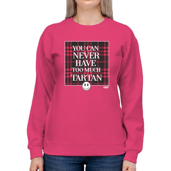 Never Enough Tartan - Bold Plaid Statement Graphic Women's Sweatshirt