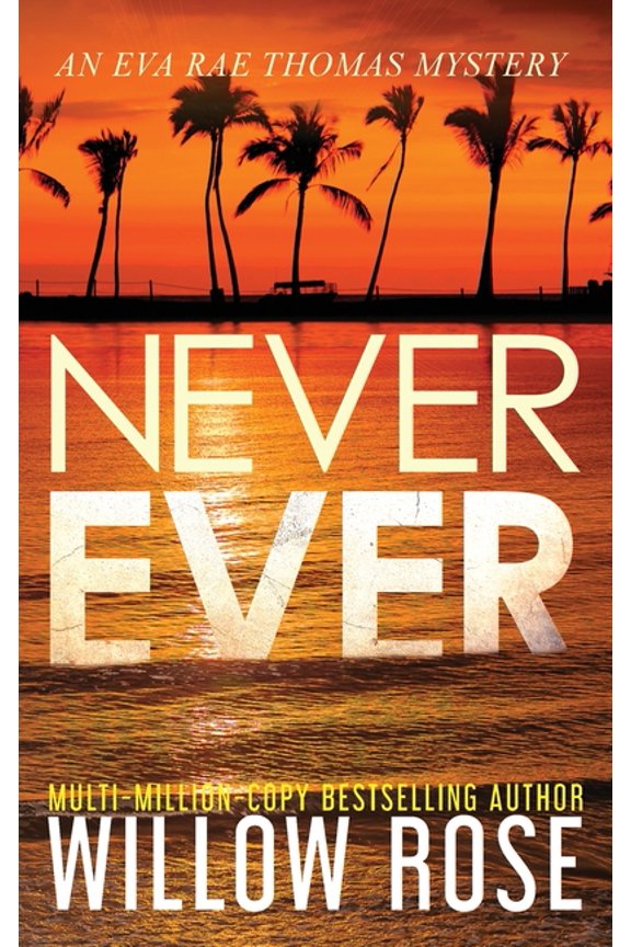 Never Ever, (Hardcover)