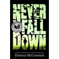 thumbnail image 1 of Never Fall Down, (Paperback), 1 of 1