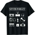 thumbnail image 1 of Never Forget 80s Retro Vintage Design Design T-Shirt, 1 of 4
