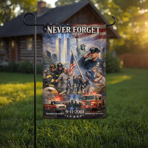 Never Forget 9/11 Garden Flag, Patriot Day Memorial Flag, September 11 Tribute Flag, Firefighter Police EMS Flag, American Memorial Decor