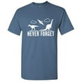 thumbnail image 1 of Never Forget Dinosaurs Animal Lovers Humorous Novelty Graphic Tees Men Gift Apparel For Christmas Birthday Party Sarcastic Funny T Shirt, 1 of 5