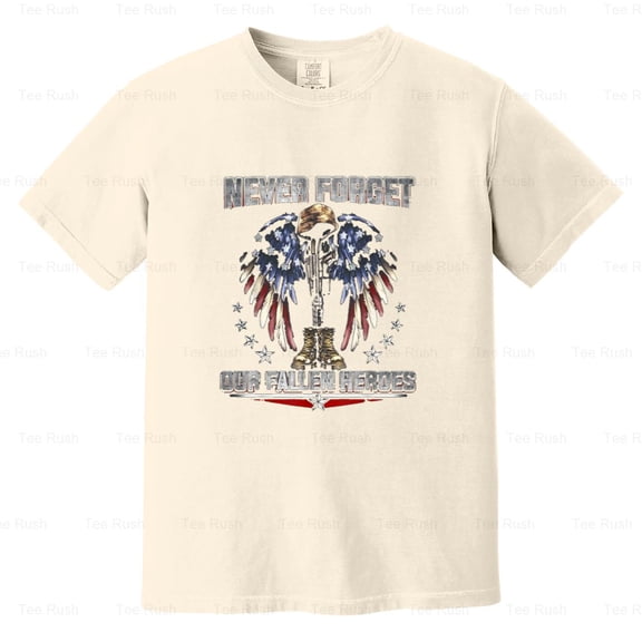 Never Forget Fallen Heroes Veterans Memorial Day Military, Patriot Gift, Comfort Color T-Shirt Unisex, up to 4XL