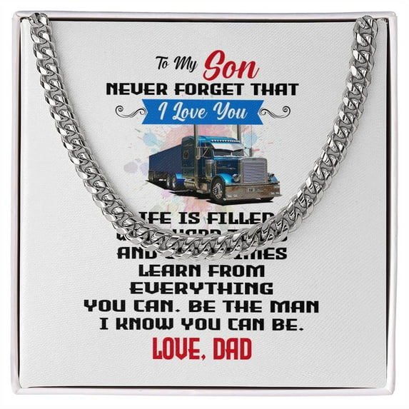 Never Forget I Love You Cuban Link Chain Necklace Gift For Son, Cuban Link Chain, Stainless Steel or Yellow Gold, Message Card & Gift Box