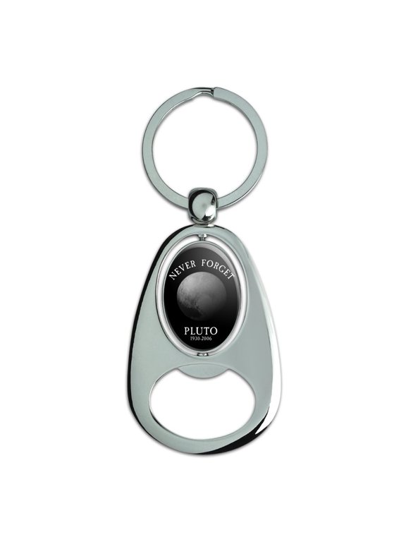 Never Forget Pluto Planet Astronomy Memorial Funny Keychain Chrome Metal Spinning Oval Bottle Opener