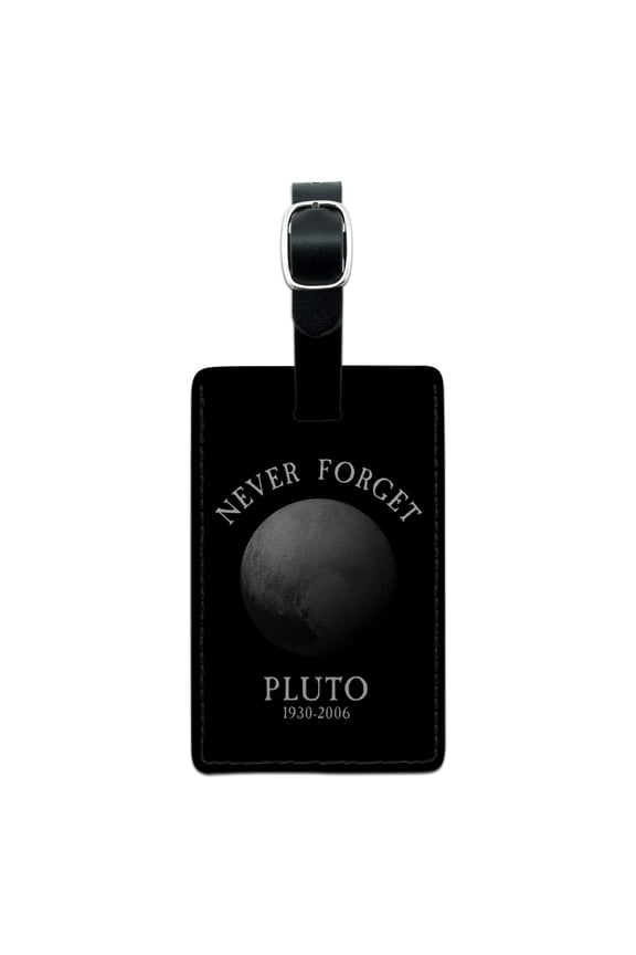 Never Forget Pluto Planet Astronomy Memorial Funny Rectangle Leather Luggage Card Suitcase Carry-On ID Tag