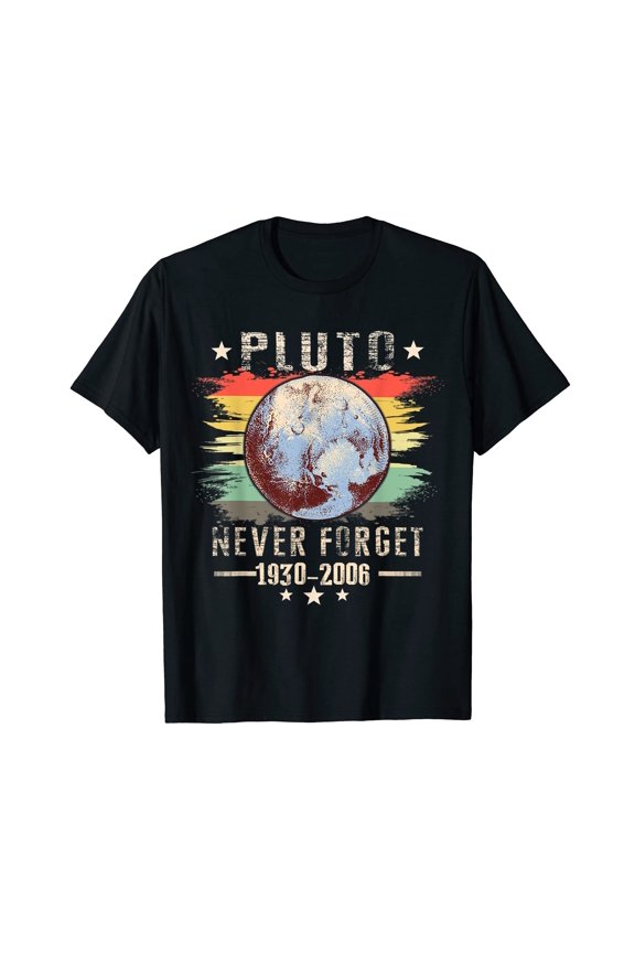 Never Forget Pluto Shirt for Men Women Retro Style Funny Space Science T-Shirt