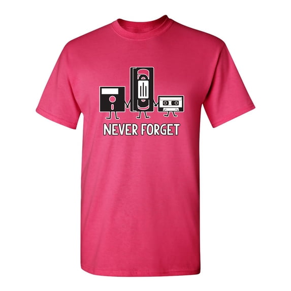Never Forget Retro Father Day Gifts Music Sarcastic Humor Graphic Novelty Funny Youth T Shirt