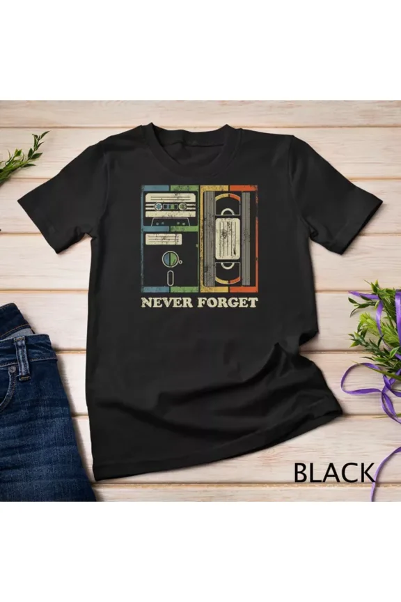 Never Forget Retro Vintage Cool 80S 90S Funny Geeky Nerdy T-Shirt Unisex S-5XL Hot Trending Shirt, Vintage Birthday Gift