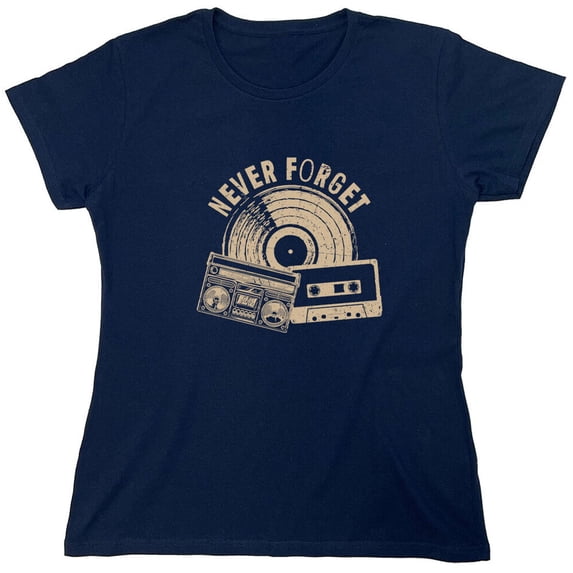 Never Forget Sarcastic Humor Novelty Funny Women's Casual Tees
