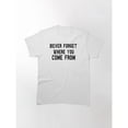 thumbnail image 1 of Never Forget Tee Inspirational Graphic T Shirt Tops Motivational Quote Fashion and Comfortable White S-5XL, 1 of 5