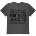 thumbnail image 1 of Never Forget Those Who Fought For Your Rights Military Youth T Shirt Dark Heather YSM, 1 of 1