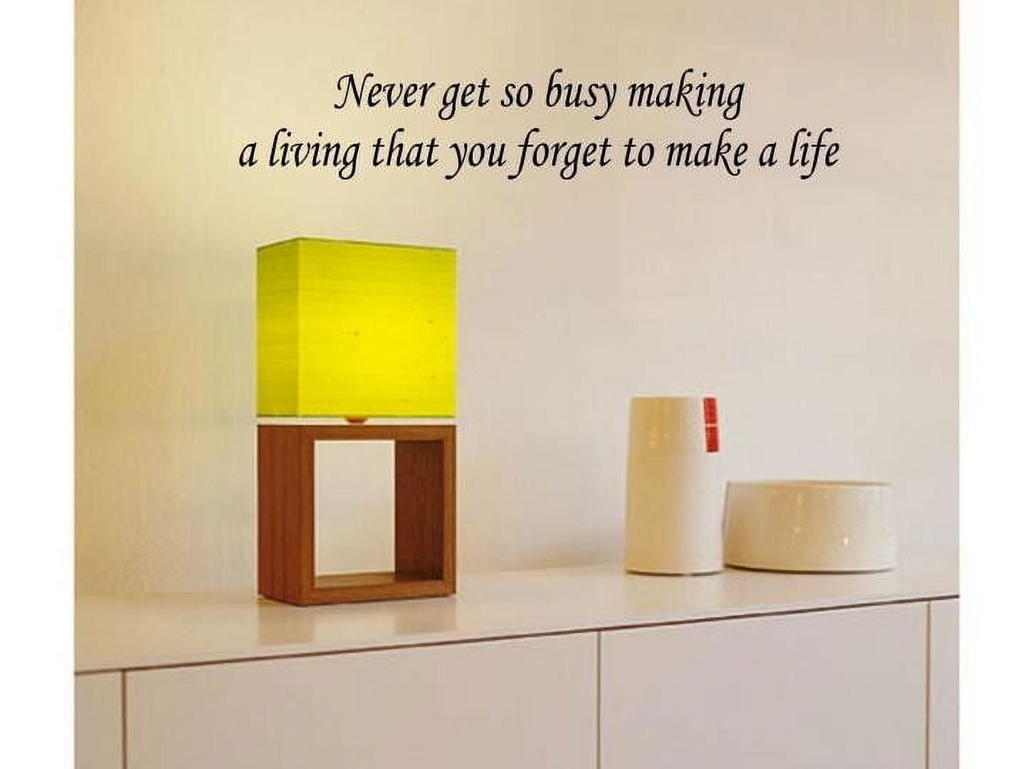 Never To Make A Life Vinyl Wall Decal Words Lettering Home Decor