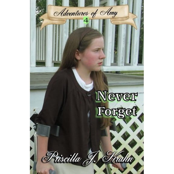 Pre-Owned Never Forget: Volume 4 (Adventures of Amy) Paperback